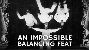 An Impossible Balancing Feat (1902)