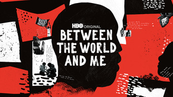 Between the World and Me (2020)