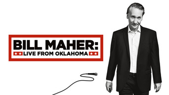 Bill Maher: Live from Oklahoma (2018)