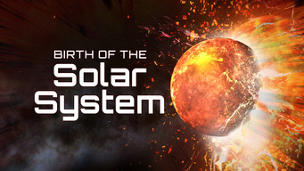 Birth Of The Solar System (2017)