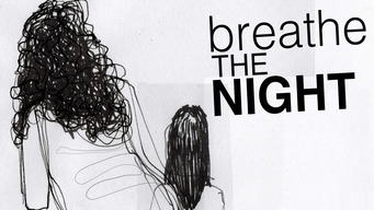 Breathe the Night (2021)