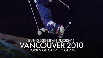 Bud Greenspan Presents Vancouver 2010: Stories of Olympic Glory (2010)