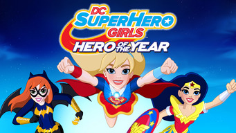 DC Super Hero Girls: Hero of the Year (2016)