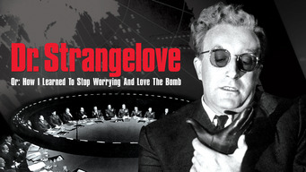 Dr. Strangelove Or: How I Learned to Stop Worrying and Love the Bomb (1964)