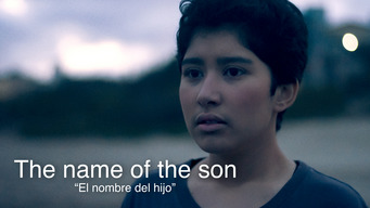El Nombre del Hijo (The Name of the Son) (2021)