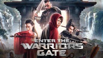 Enter the Warriors Gate (2017)
