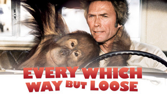 Every Which Way but Loose (1978)