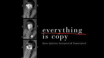 Everything is Copy - Nora Ephron: Scripted & Unscripted (2016)