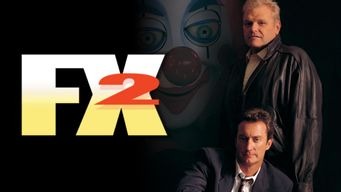 FX2: The Deadly Art of Illusion (1991)