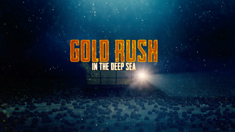 Gold Rush in the Deep Sea (2016)