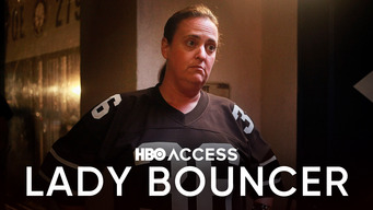 HBO Access 2016 02: Lady Bouncer (2017)