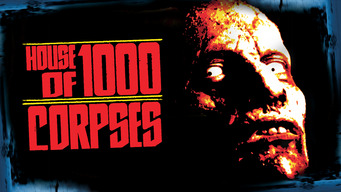 House of 1,000 Corpses (2003)