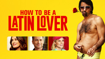 How To Be A Latin Lover 