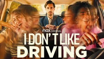 I Don’t Like Driving (No Me Gusta Conducir) (2023)