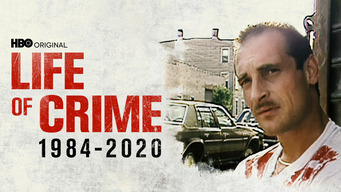 Life of Crime, 1984-2020 (2021)