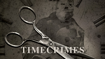 Los Cronocrimenes (Timecrimes) (2008)