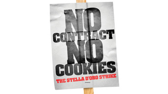 No Contract, No Cookies: The Stella D'oro Strike (2011)