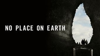 No Place on Earth (2013)