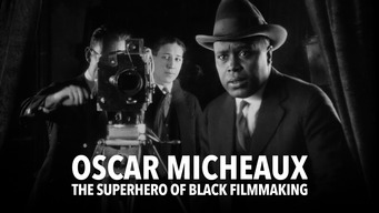 Oscar Micheaux: The Superhero of Black Filmmaking (2021)