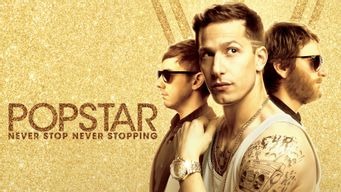 Popstar: Never Stop Never Stopping (2016)
