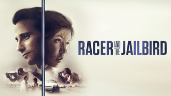 Racer and the Jailbird (2018)