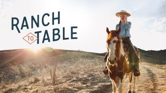 Ranch to Table (2021)