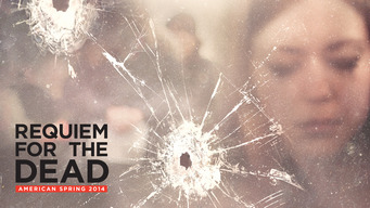 Requiem For the Dead: American Spring 2014 (2015)