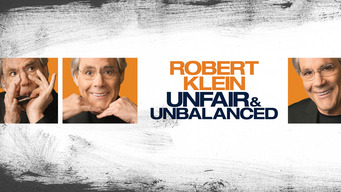 Robert Klein: Unfair & Unbalanced (2010)