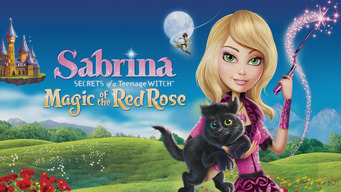 Sabrina: Magic of the Red Rose (2015)