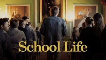 School Life (2017)
