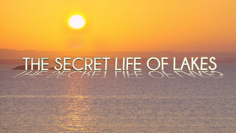 Secret Life of Lakes (2015)