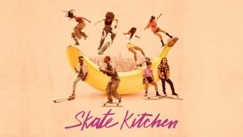 Skate Kitchen (2018)
