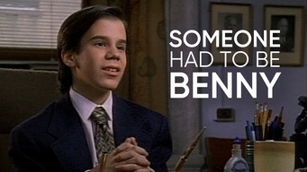 Someone Had to Be Benny (1996)