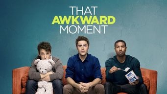 That Awkward Moment (2014)