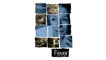 The Fever (2007)