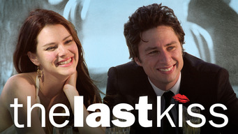 The Last Kiss (2006)