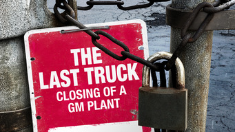 The Last Truck: Closing of a GM Plant (2009)