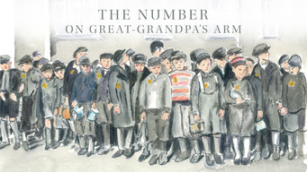 The Number on Great-Grandpa's Arm (2018)