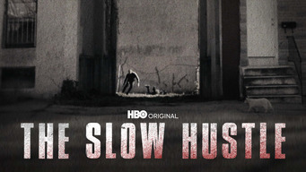 The Slow Hustle (2021)