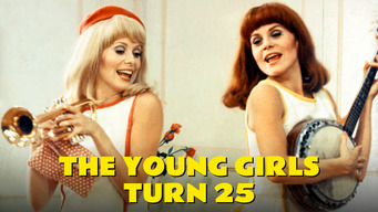The Young Girls Turn 25 (1993)