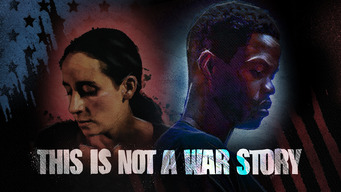 This is Not a War Story (2021)