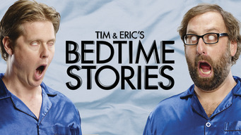 Tim & Eric's Bedtime Stories (2013)