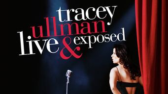 Tracey Ullman: Live & Exposed (2005)
