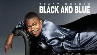 Tracy Morgan: Black and Blue (2010)