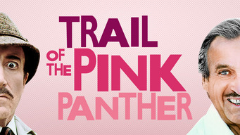 Trail of the Pink Panther (1982)