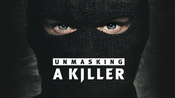 Unmasking a Killer (2018)