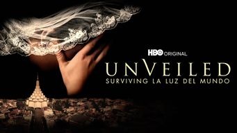 Unveiled: Surviving La Luz del Mundo (2022)