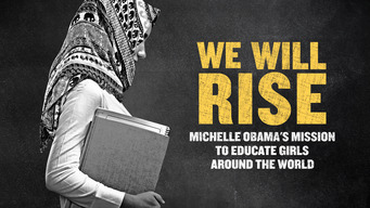 We Will Rise: Michelle Obama’s Mission to Educate Girls Around the World (2016)