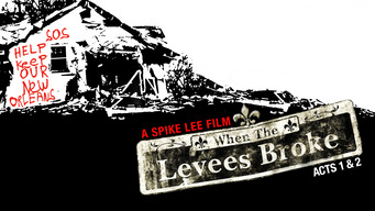 When the Levees Broke: A Requiem in Four Acts (Acts 1 & 2) (2006)