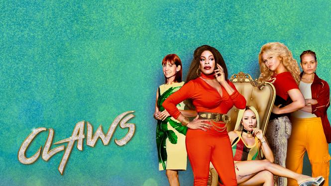 Claws 2017 Hulu Flixable